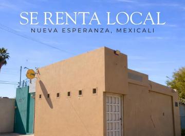 Local comercial , Mexicali · Local en Renta en Nueva Esperanza Mexicali