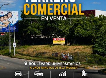 Terreno comercial , Culiacán · Terreno Comercial en Venta Frente Isla Musalá Blvd. Universitarios Col. Lima