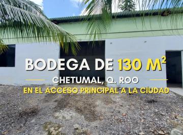 Principal · Bodega Comercial / Bodega Industrial Chetumal