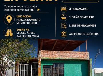 Casa de 3 habitaciones, Aguascalientes · Casa en Venta en Fraccionamiento Municipio Libre / Sobre Av Barberena Vega / 3 Recamaras / 1 Baño.