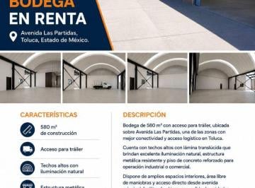 Bodega comercial , Toluca · Bodega Comercial de 580 m² en Renta en Av de Las Partidas