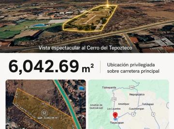 Terreno / Lote , Tlayacapan · Espectacular Terreno de 6,042 m² con Vista Al Tepozteco en Tlayacapan.