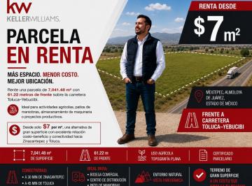 N/A · Terreno en Renta en Toluca - Yebucibi, Frente a Carretera