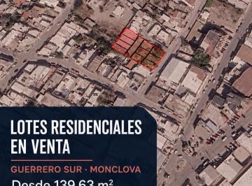 Terreno / Lote , Monclova · Lotes Residenciales en Venta en Monclova Centro