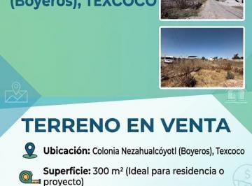 Terreno / Lote , Texcoco · Gran Oportunidad de Inversión en Boyeros, Texcoco.