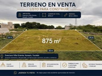 Terreno / Lote , Kanasín · Terreno en Francisco Villa Oriente