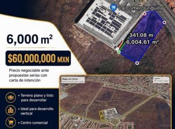 Terreno / Lote , Querétaro · Excelente Terreno en Venta en Seguida de La Comer de Juriquilla Ideal Para Desarrolladores