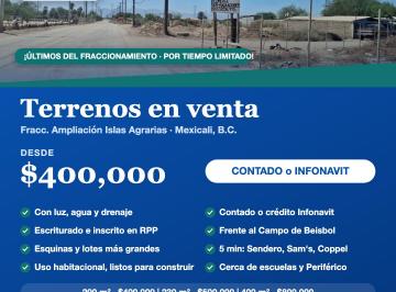 Terreno / Lote , Mexicali · Terreno en Venta en Islas Agrarias, Mexicali – Escriturado, Acepta Infonavit