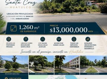 Terreno / Lote , Santa María Huatulco · Venta de Terreno Cerca del Centro de Bahias de Huatulco