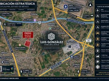 Terreno / Lote , Nextlalpan · Terreno Industrial de 23,314 m² en Venta en Nextlalpan, Cerca de T - Mex Park y Aifa
