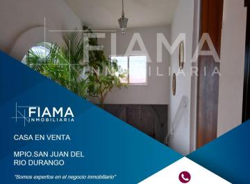 1 · Casa en Venta Mpio. San Juan del Rio Durango