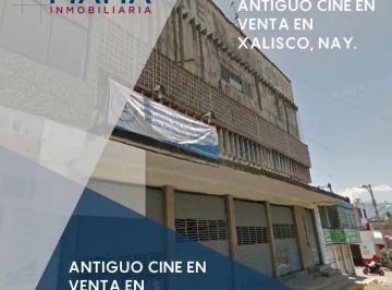 1 · Antiguo Cine en Venta en Xalisco, Nay