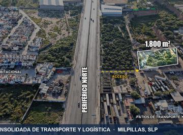 Terreno industrial , San Luis Potosí · Terreno 1,800 m² en Periferico Norte Slp, Ideal Patio de Maniobras o Bodega