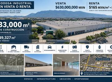 Nave industrial , San Nicolás de los Garza · Bodega Industrial 33,000 m² Monterrey 49,327 m² Terreno y 12 m Altura |