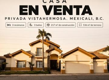 Casa de 3 habitaciones, Mexicali · Casa de 536 m² con 3 Recámaras en Venta en Privada Vistahermosa