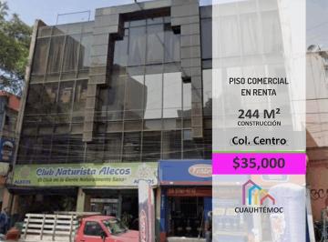 Local comercial · 244m² · Piso Comercial en Renta Oficinas, Ecommerce, Bodega, Call Center, Escuela