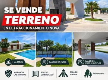Terreno / Lote , Tuxtla Gutiérrez · Se Vende Terreno en El Fraccionamiento Residencial Nova, Rodeado de Desarrollos de Alta Plusvalía