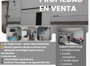 Casa de 6 habitaciones, Aguascalientes · Casa Ideal Para Inversionistas