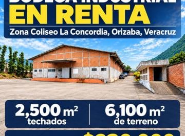 Nave industrial , Orizaba · Nave Industrial en Renta 2,500 m² | Zona Coliseo La Concordia, Orizaba, Veracruz