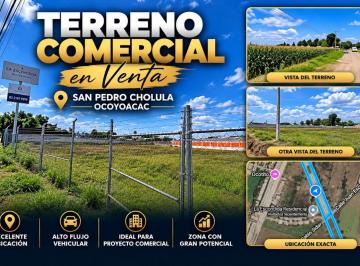 Terreno / Lote , San Pedro Cholula · Terreno en Venta en San Pedro Cholula, Ocoyoacac / Ideal Para Inversión y Desarrollo