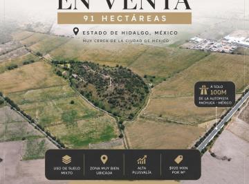 Terreno / Lote , Zapotlán de Juárez · Gran Oportunidad de Inversion en Hidalgo a 100 Mtrs de La Autopista Mex - Pachuca