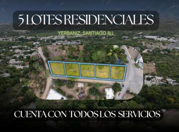Terreno / Lote , Santiago · 5 Lotes Residenciales (300 m² Hasta 800 M&sup2;) | El Yerbaniz, Santiago N. L
