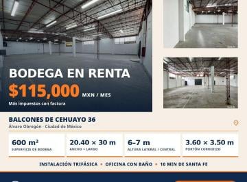 Bodega 600 mts2 · Bodega en Renta — Balcones de Cehuayo 36