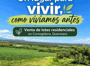 Terreno / Lote , Corregidora · Venta Terrenos Residenciales en Corregidora, Queretaro