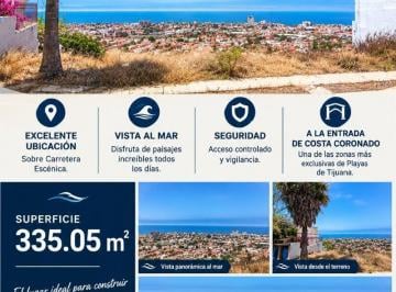 Terreno / Lote , Tijuana · Vendo Terreno con Vista Al Mar de 337.50 m² en Residencial Costa Coranado Playas de Tijuana.
