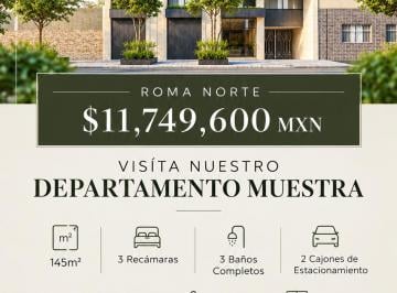Departamento de 3 habitaciones, Cuauhtémoc · Departamento en Venta Roma Norte 3 Recamaras