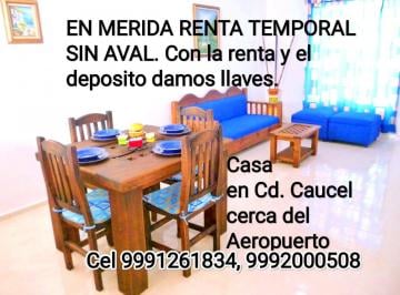 Casa de 2 habitaciones, Mérida · En Cd. Caucel Alquila Desde un Mes Sin Aval. Casa Amueblada Cerca del Aeropuerto