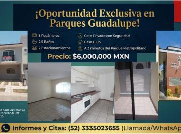 Casa de 3 habitaciones, Zapopan · Casa Oportunidad Parques Guadalupe