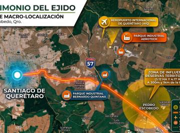 Terreno / Lote , Pedro Escobedo · Venta de Reserva Territorial y Terreno Comercial 4.17 Ha Carretera 57