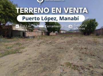 Terreno / Lote , Puerto López · Terreno de 4250 m² en Venta con Uso Comercial en Puerto Lopez