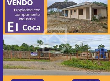 Terreno / Lote de 4 habitaciones, Orellana · Vendo Propiedad, Terreno con Campamento Industrial en El Coca