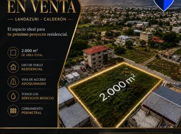 Terreno / Lote · 2000m² - RE/MAX ASESORIA INMOBILIARIA · Terreno en Venta | Calderón – Landázuri | 2.000 m² | $150.000