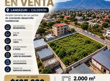 Terreno / Lote Venta USD 135.000 · Terreno en Venta | Calderón – Landázuri | 2.000 m² | $135.000