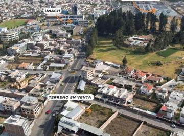 Terreno / Lote , Riobamba · Terreno de 910 m² en Venta Muy Cerca a L Unach y Paseo Shoping Riobamba