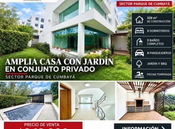 Casa de 3 habitaciones, Quito · Cumbayá – Sector Parque de Cumbayá | Vendo Amplia Casa de 329 m² en Conjunto Privado con Jardín