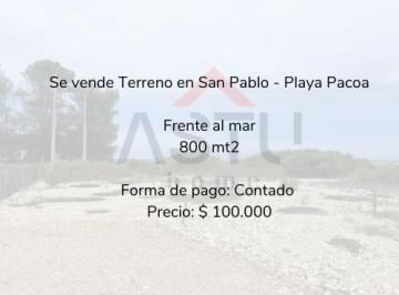 Terreno / Lote , Playas · Se Vende Terreno en San Pablo - Playa Pacoa
