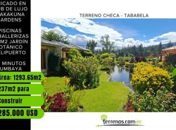 Terreno / Lote · 1293m² · 4 Estacionamientos · Vendo Terreno 1.293 m² Checa Club de Lujo Pakakuna Gardens Tababela