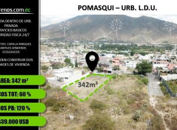 Terreno / Lote · 342m² · Terreno en Pomasqui 342 m² (Dentro de Urbanización)