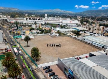 Terreno / Lote , Quito · Terreno Comercial de Venta 7.421 m² en San Rafael Sector C. C. San Luis
