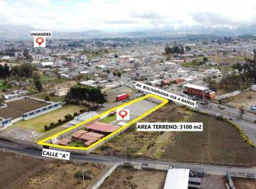 Terreno / Lote , Ambato · Terreno de Venta en La Av Bolivariana, Totoras, Ambato