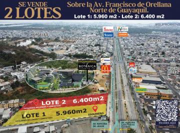 Terreno / Lote , Guayaquil · Terrenos Comerciales Av Fco de Orellana: 5960 m² - 6400 m²